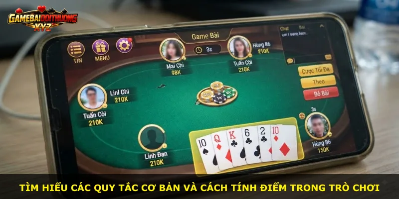 Tìm hiểu các quy tắc cơ bản và cách tính điểm trong trò chơi
